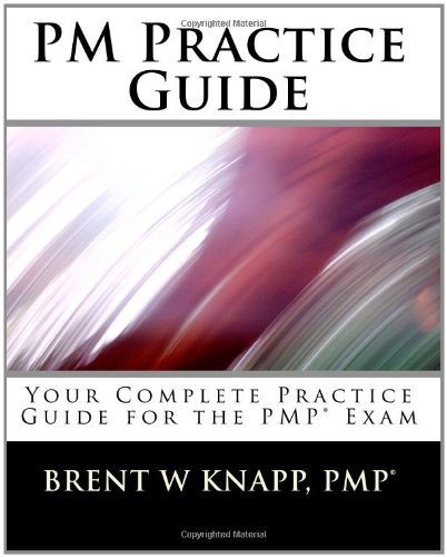 Cover for Pmp (R), Brent W Knapp · Pm Practice Guide (Paperback Book) (2010)