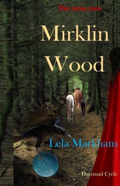 Cover for Lela Markham · Mirklin Wood (Paperback Book) (2016)