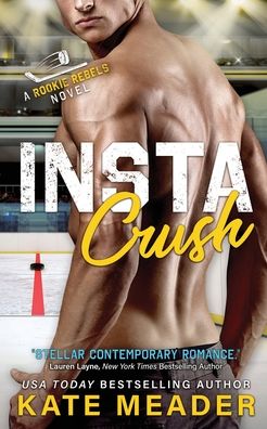 Cover for Kate Meader · Instacrush (Paperback Book) (2019)