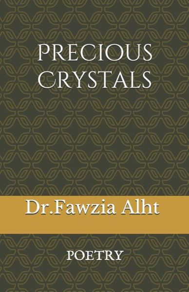 Cover for Sandbel Moh Alht · Precious : Precious Crystals : Real story in Poetry form in war (Paperback Book) (2019)