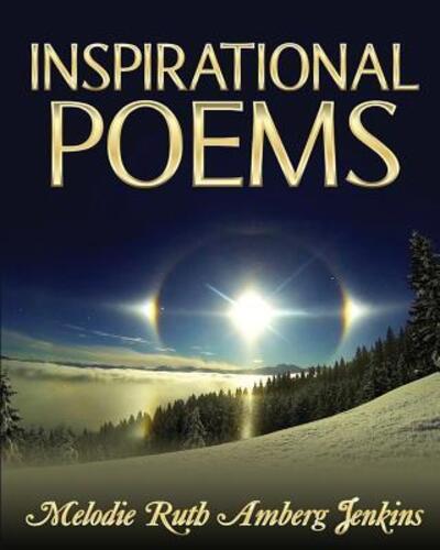 Cover for Melodie Ruth Amberg Jenkins · Inspirational Poems (Paperback Book) (2019)