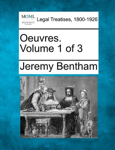Cover for Jeremy Bentham · Oeuvres. Volume 1 of 3 (Taschenbuch) [French edition] (2010)