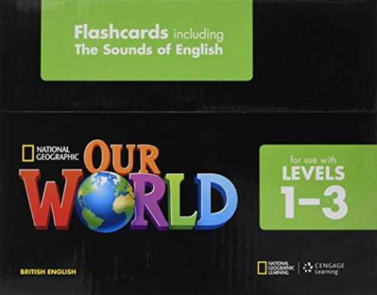 Cover for Diane Pinkley · Our World 1-3: Flashcards, including the Sounds of English (Flashcards) (2013)