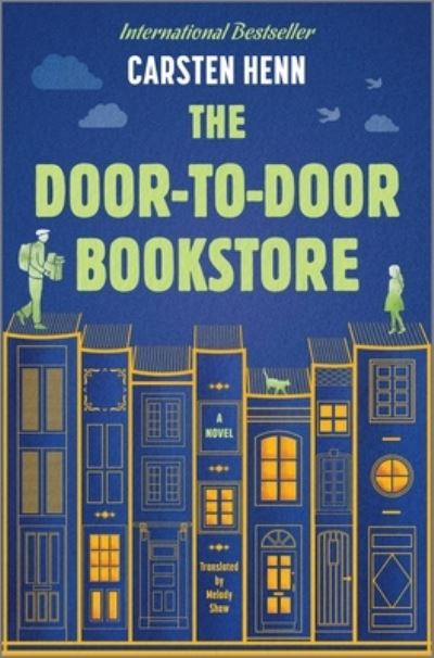 Door-To-Door Bookstore - Carsten Henn - Bøger - Harlequin Enterprises ULC - 9781335490858 - 4. juli 2023