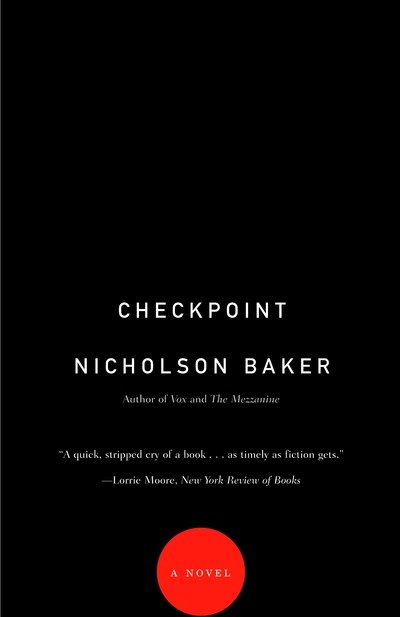 Cover for Nicholson Baker · Checkpoint: a Novel (Paperback Book) (2005)