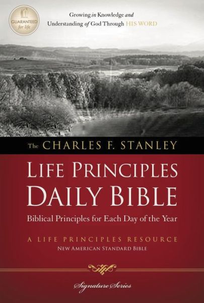 Cover for Charles F Stanley · Charles F. Stanley Life Principles Daily Bible-nasb (Paperback Book) (2011)