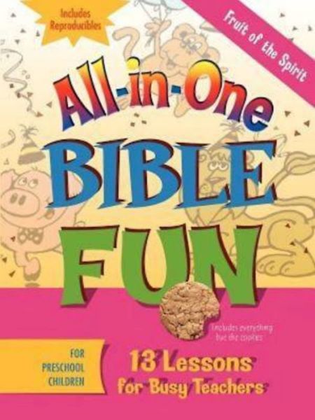 Fruit of the Spirit for Preschool Children: 13 Lessons for Busy Teachers - Abingdon Press - Books - Abingdon Press - 9781426707858 - December 1, 2009