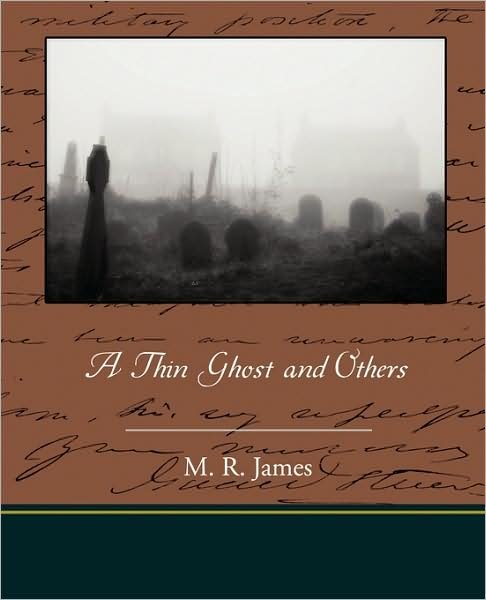 Cover for M. R. James · A Thin Ghost and Others (Paperback Bog) (2009)
