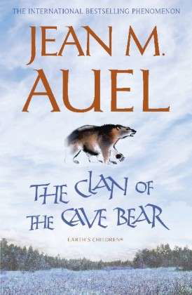 Cover for Jean M. Auel · The Clan of the Cave Bear: The first book in the internationally bestselling series - Earth's Children (Paperback Book) [1er édition] (2010)