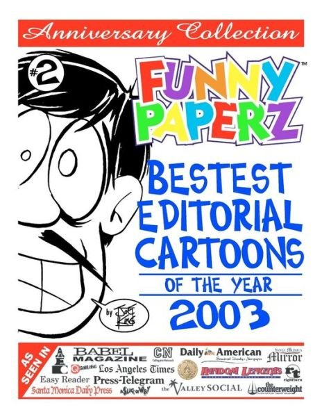 Cover for Joe King · Funny Paperz #2 - Bestest Editorial Cartoons of the Year - 2003 (Taschenbuch) (2011)