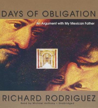 Cover for Richard Rodriguez · Days of Obligation (CD) (2013)