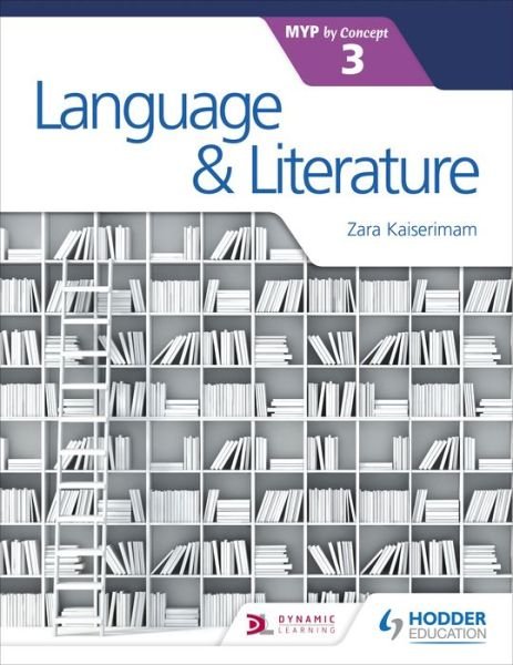 Cover for Zara Kaiserimam · Language and Literature for the IB MYP 3 (Taschenbuch) (2018)