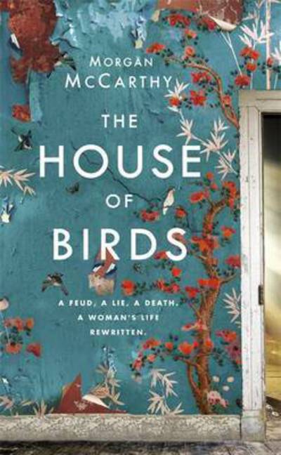 Cover for Morgan McCarthy · The House of Birds (Paperback Book) (2016)