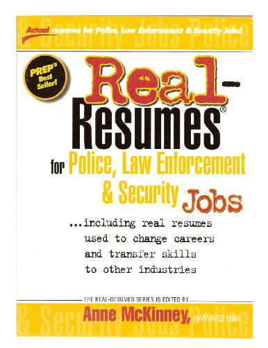 Cover for Anne Mckinney · Real-resumes for Police, Law Enforcement, &amp; Security Jobs (Real-resumes Series) (Paperback Book) (2012)