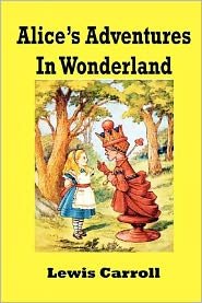 Alice's Adventures in Wonderland - Lewis Carroll - Bücher - Createspace - 9781477581858 - 1. Juni 2012