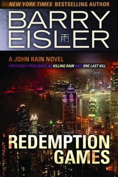 Cover for Barry Eisler · Redemption Games - A John Rain Novel (Pocketbok) [New edition] (2014)