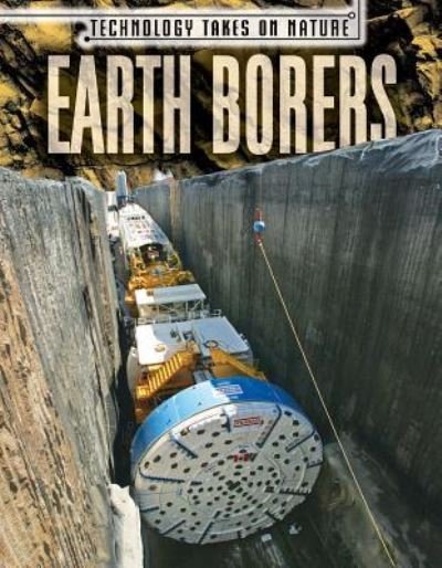 Cover for Ryan Nagelhout · Earth Borers (Hardcover Book) (2016)