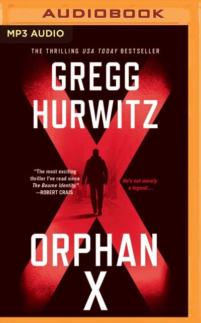 Cover for Gregg Hurwitz · Orphan X (MP3-CD) (2016)