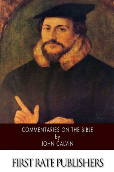 Cover for John Calvin · Commentaries on the Bible (Taschenbuch) (2014)