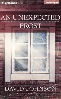 Cover for David Johnson · An Unexpected Frost (CD) (2015)