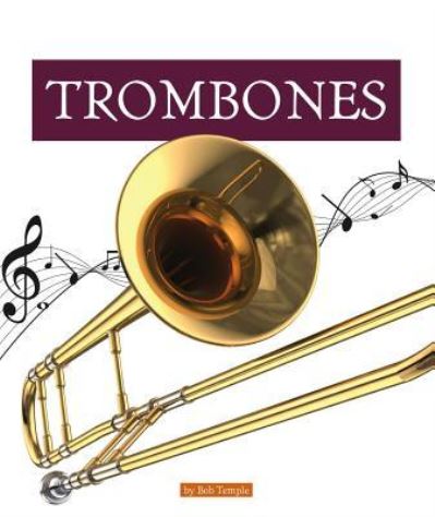 Cover for Bob Temple · Trombones (Hardcover Book) (2019)