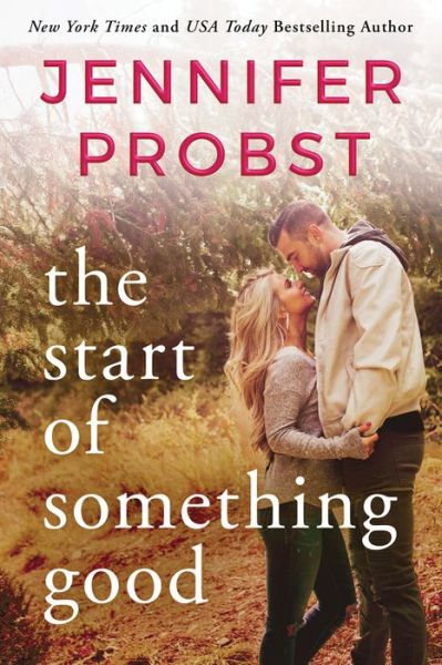 Cover for Jennifer Probst · The Start of Something Good - Stay (Paperback Bog) (2018)