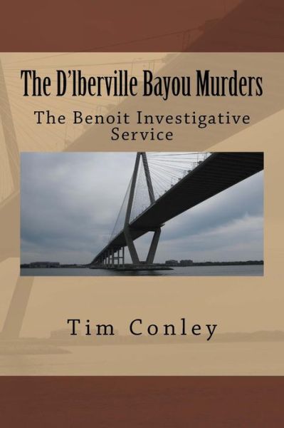 Cover for Tim Conley · The D'lberville Bayou Murders (Paperback Book) (2015)