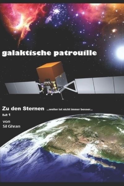 Cover for Sil Ghran · Zu Den Sternen (Buch) (2017)