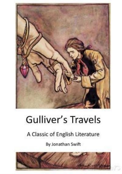 Cover for Jonathan Swift · Gulliver's Travels A Classic of English Literature (Paperback Bog) (2015)