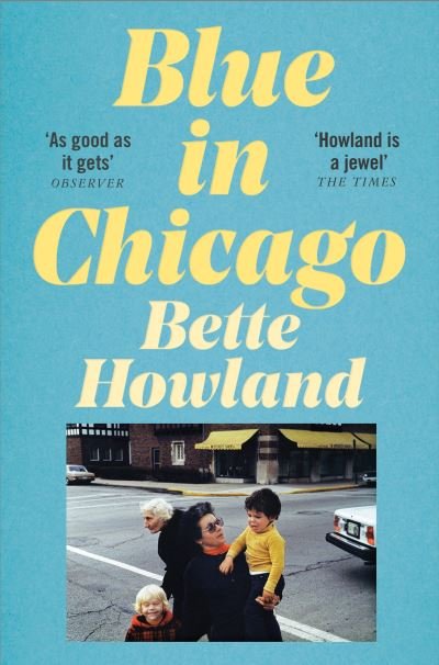 Cover for Bette Howland · Blue in Chicago: And Other Stories (Paperback Book) (2021)