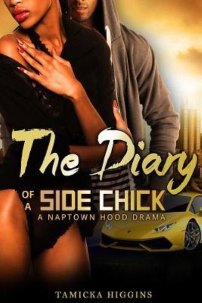 Cover for Tamicka Higgins · The Diary of a Side Chick (Paperback Book) (2016)