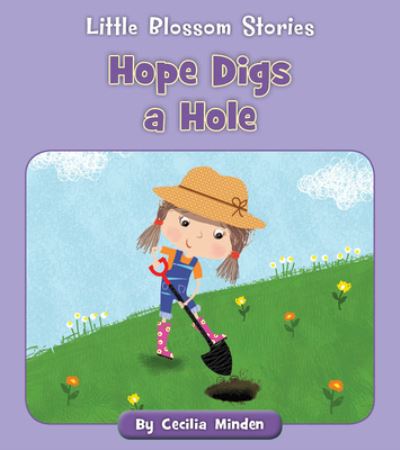 Cover for Cecilia Minden · Hope Digs a Hole (Bok) (2021)