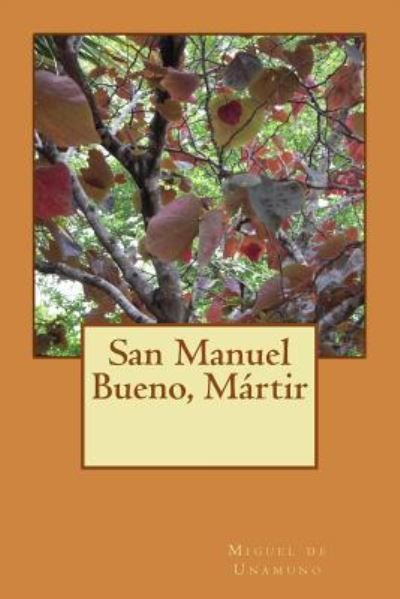 Cover for Miguel de Unamuno · San Manuel Bueno, Martir (Paperback Bog) (2017)