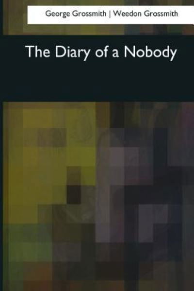 Cover for George and Weedon Grossmith · The Diary of a Nobody (Paperback Book) (2017)