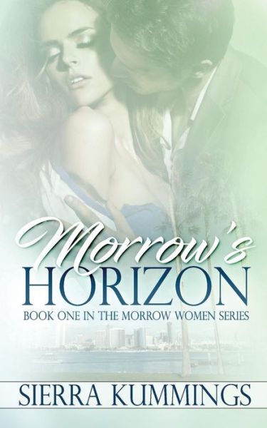 Cover for Sierra Kummings · Morrow's Horizon (Paperback Book) (2017)