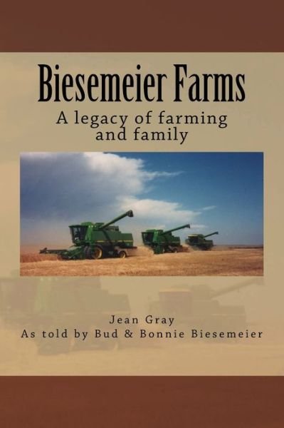 Cover for C Jean Gray · Biesemeier Farms (Pocketbok) (2017)
