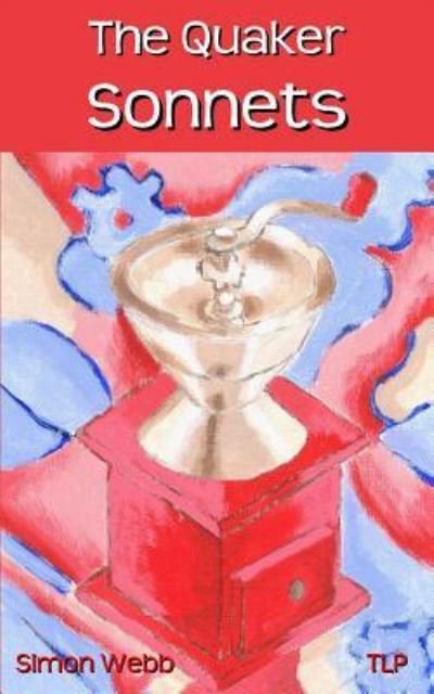 Cover for Simon Webb · The Quaker Sonnets (Paperback Book) (2017)