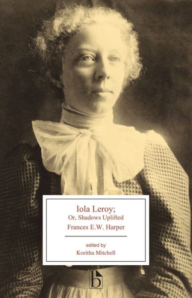 Cover for Frances Harper · Iola Leroy: or, Shadows Uplifted (Paperback Book) (2018)