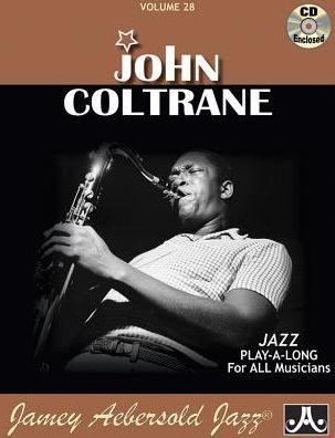 Cover for John Coltrane · Volume 28: John Coltrane (with Free Audio CD): 28 (Sheet music) (2015)