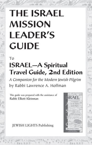 Cover for Rabbi Elliott Kleinman · Israel Mission Leader's Guide: to Israel—A Spiritual Travel Guide, 2nd Edition (Pocketbok) (2000)