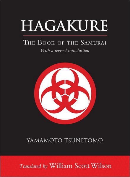 Cover for Yamamoto Tsunetomo · Hagakure: The Book of the Samurai (Hardcover Book) (2012)