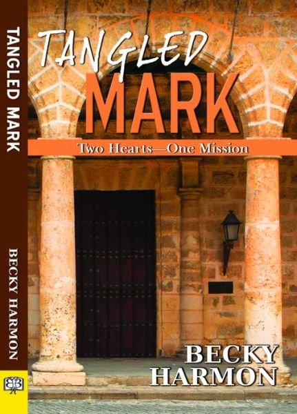Cover for Becky Harmon · Tangled Mark (Paperback Book) (2016)