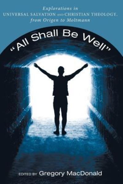 Cover for Gregory MacDonald · All Shall Be Well (Paperback Book) (2011)