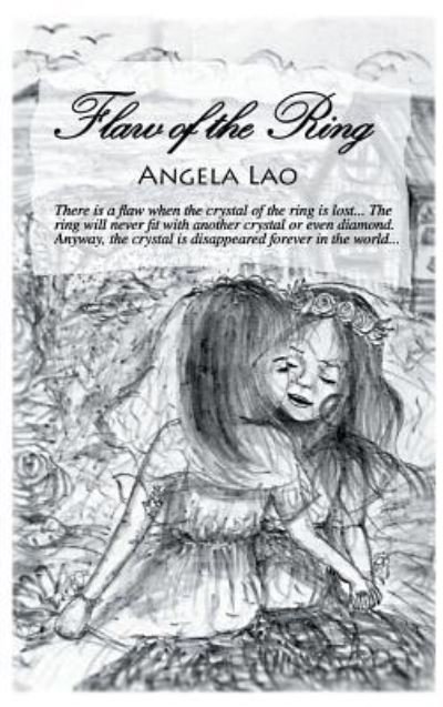 Cover for Angela Lao · Flaw of the Ring (Inbunden Bok) (2009)