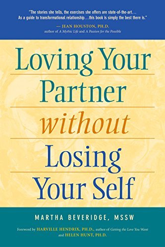 Cover for Mssw Martha Baldwin Beveridge · Loving Your Partner Without Losing Your Self (Innbunden bok) [Lam edition] (2001)