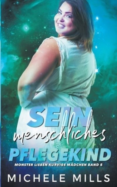 Cover for Draft2digital · Sein menschliches Pflegekind (Paperback Book) (2022)