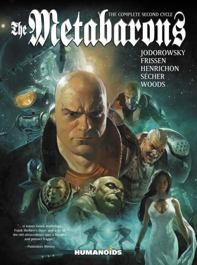 Cover for Alejandro Jodorowsky · The Metabarons: The Complete Second Cycle - The Metabarons (Pocketbok) (2024)