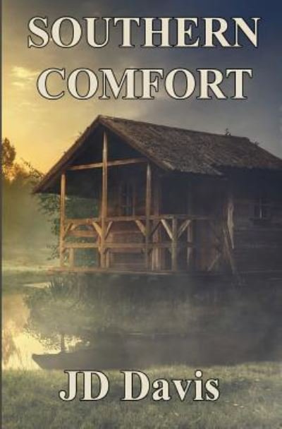 Cover for Jd Davis · Southern Comfort (Taschenbuch) (2019)