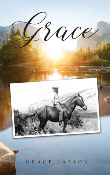 Cover for Grace E Larson · Grace (Hardcover Book) (2020)