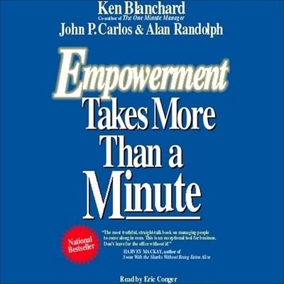 Cover for Kenneth Blanchard · Empowerment Takes More Than a Minute (CD) (1999)